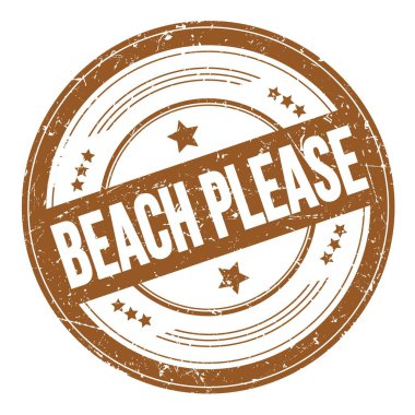BEACH Lütfen kahverengi yuvarlak desen damgalı metin.
