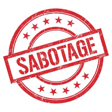 Kırmızı yuvarlak plastik damga üzerine yazılmış SABOTAGE metni.