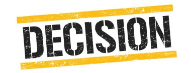 Siyah sarı grungy çizgileri üzerinde karar metni işareti.