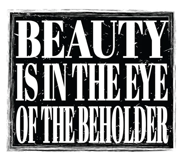 Beauty Eye Beholder Written Black Grungy Stamp Sign — Stock Photo, Image