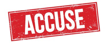 Kırmızı grungy dikdörtgen işareti üzerinde ACCUSE metin.
