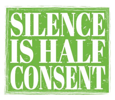 SILENCE BÜYÜK Rıza, yeşil grungy işareti üzerine yazılmış