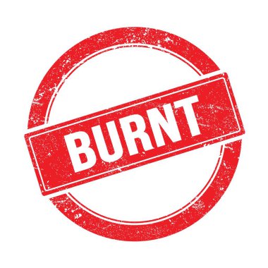 Kırmızı grungy yuvarlak vintage damga üzerinde BURNT metin.