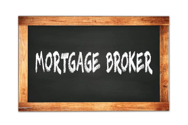 Mortgage Broker Szöveg Írva Fekete Keret Iskola Táblán — Stock Fotó