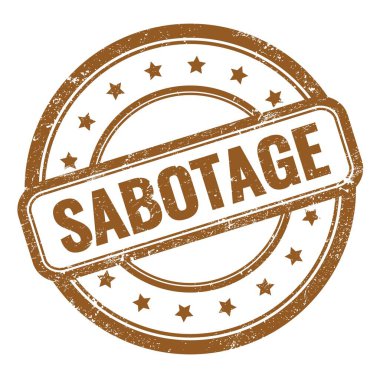 Kahverengi grungy vintage lastik mühür üzerine SABOTAGE metin.