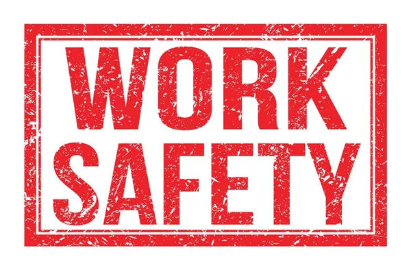 İş Güvenliği, kırmızı dikdörtgen mühür işareti üzerine yazılmış kelimeler