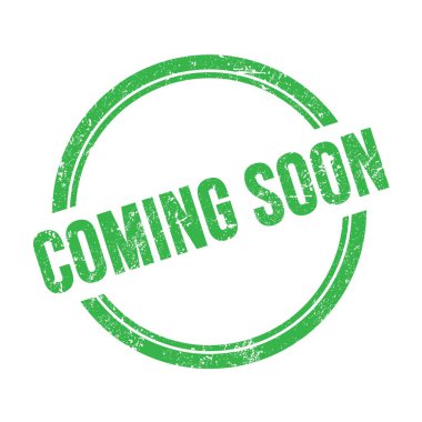 Yeşil grungy vintage yuvarlak pul üzerine yazılmış yakında gelecek metin.