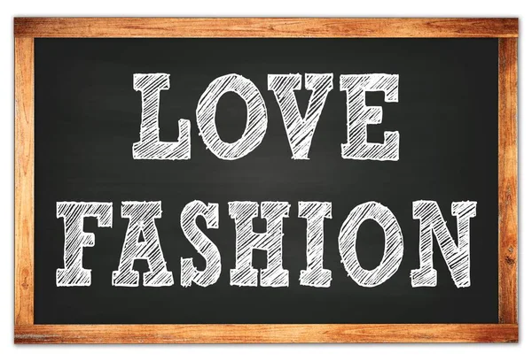 Kärlek Fashion Skrivet Svart Trä Ram Skolan Svarta Tavlan — Stockfoto