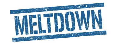 MELTDOWN metin mavi grungy satır işareti üzerinde.