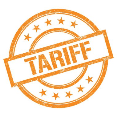 Turuncu yuvarlak vintage kauçuk damgalı TARIFF metni.