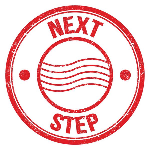 NEXT STEP text written on red round postal stamp sign