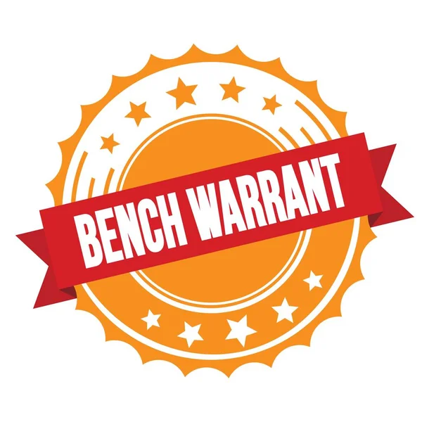Bench Warrant Text Rött Orange Band Märke Stämpel — Stockfoto