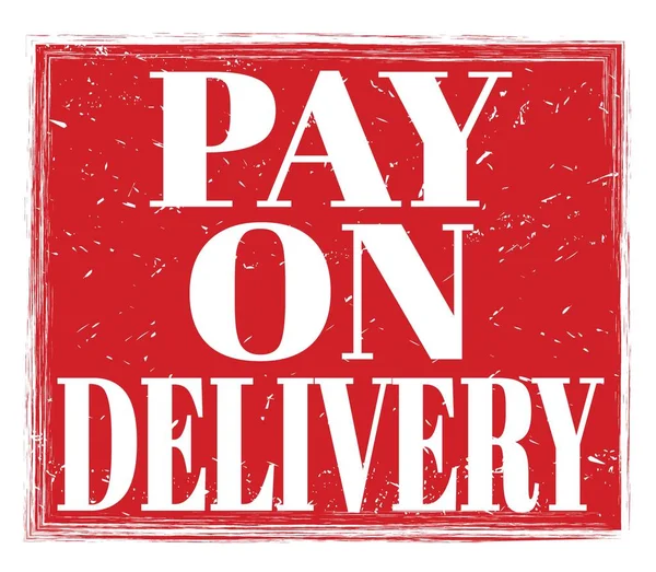 Pay Delivery Written Red Grungy Stamp Sign — Stock Photo, Image