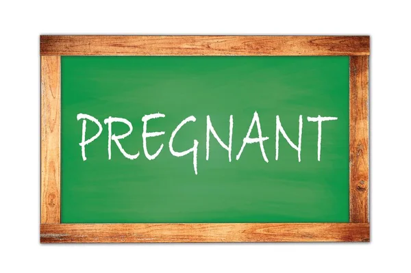 Pregnante Texto Escrito Pizarra Escolar Marco Madera Verde — Foto de Stock