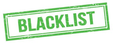 Yeşil grungy vintage dikdörtgen pulu üzerindeki BLACKLIST metni.