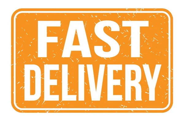 Fast Delivery Words Written Orange Rectangle Stamp Sign — Stock Photo, Image