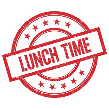 LUNCH Time 'ın kırmızı, yuvarlak, lastik damgalı metni.