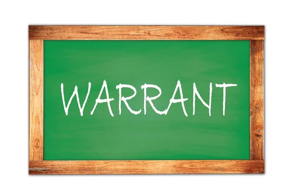 Warrant Text Written Green Wooden Frame School Blackboard — Stock Photo, Image
