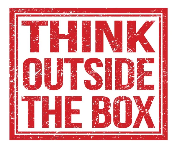 Dışarıdaki kutuyu düşün, kırmızı pul levhasında yazılı.