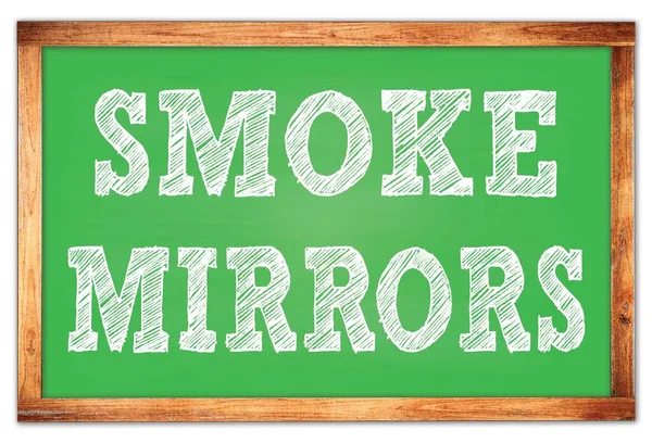 Smoke Mirrors Napsáno Zeleném Dřevěném Rámu Školní Tabule — Stock fotografie