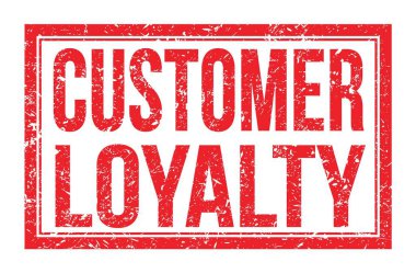 CUSTOMER LOYALTY, kırmızı dikdörtgen damga işareti üzerine yazılmış kelimeler