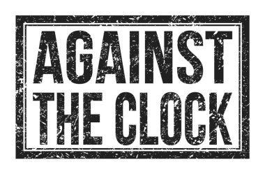 SAAT 'a karşı, siyah dikdörtgen mühür işareti üzerine yazılmış kelimeler