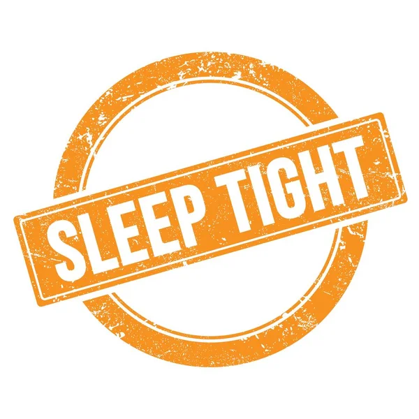 Sleep Tight Text Auf Orangefarbenem Grungy Rundem Vintage Stempel — Stockfoto