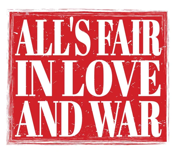 Wszystko Miłości Wojny Napisane Czerwonym Grungowym Znaku Znaczka — Zdjęcie stockowe