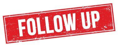 Kırmızı grungy dikdörtgen işareti üzerinde FOLLOW UP metin.