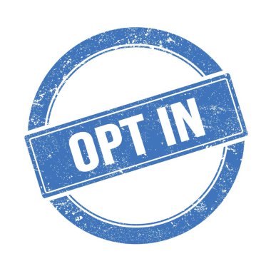 Mavi grungy yuvarlak vintage pulu üzerinde OPT IN metin.