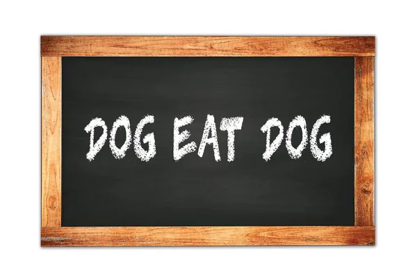 Dog Eat Dog Tekst Geschreven Zwart Houten Frame Schoolbord — Stockfoto