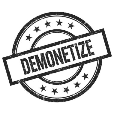 Siyah yuvarlak vintage kauçuk damga üzerine yazılmış DEMONETIZE metin.