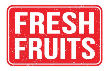 FRESH FRUITS, kırmızı dikdörtgen mühür işareti üzerine yazılmış kelimeler