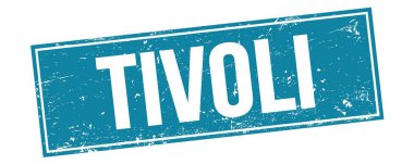 Mavi grungy dikdörtgen damga işareti üzerinde TIVOLI metin.