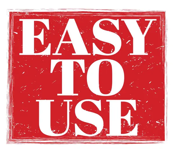 Kullanımı kolay, kırmızı pul işareti üzerine yazılmış.