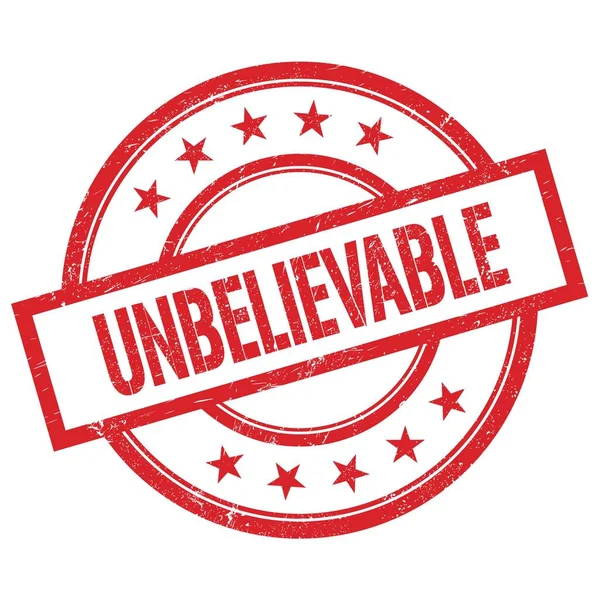 Kırmızı, yuvarlak, kauçuk damgalı Inanılmaz metin.