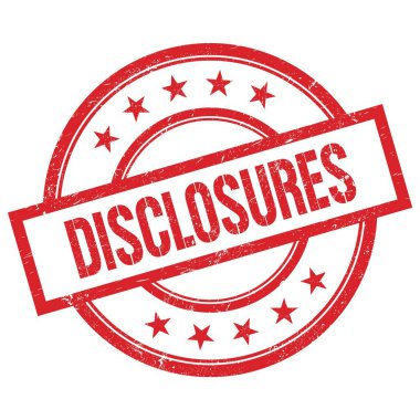 Kırmızı yuvarlak plastik damga üzerine yazılmış DisCLOSURES metni.