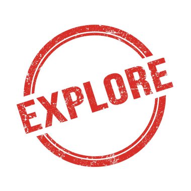 Kırmızı grungy vintage yuvarlak pul üzerine yazılmış EXPLORE metin.
