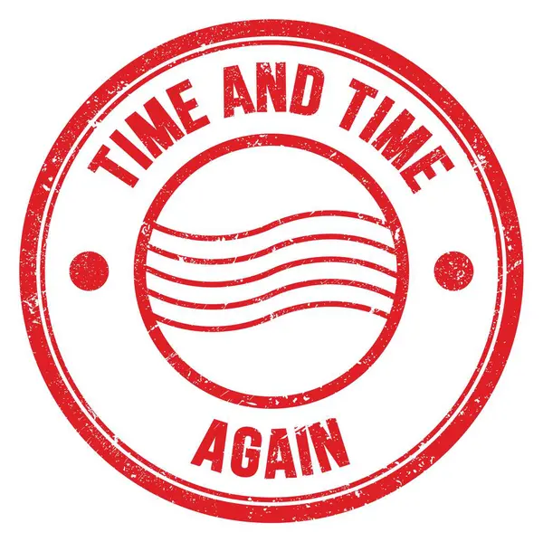 Zaman ve Zaman tekrar kırmızı yuvarlak posta damgası işareti üzerine yazılmış metin