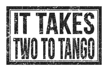 TANGO 'ya iki kişi gider, siyah dikdörtgen damgası üzerine yazılmış kelimeler.