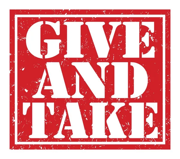 Give Take Words Written Red Stamp Sign — Stock Photo, Image