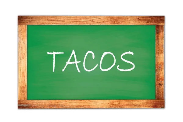 Tacos Text Auf Grüner Holzrahmen Schultafel Geschrieben — Stockfoto