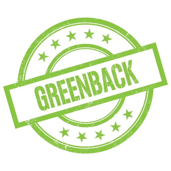 Текст Greenback Написаний Зеленій Круглої Старовинної Гумової Марки — стокове фото