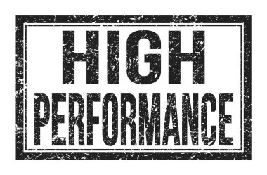 Yüksek Performans, siyah dikdörtgen mühür işareti üzerine yazılmış kelimeler
