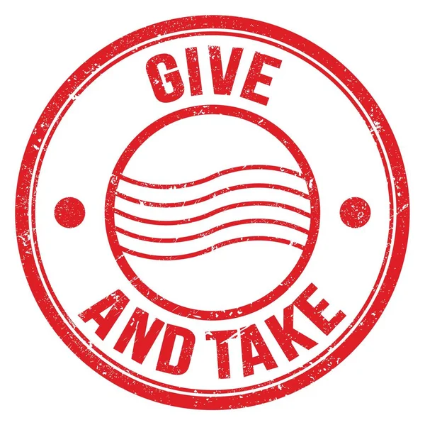 Teks Give Take Ditulis Pada Tanda Cap Merah Bulat — Stok Foto