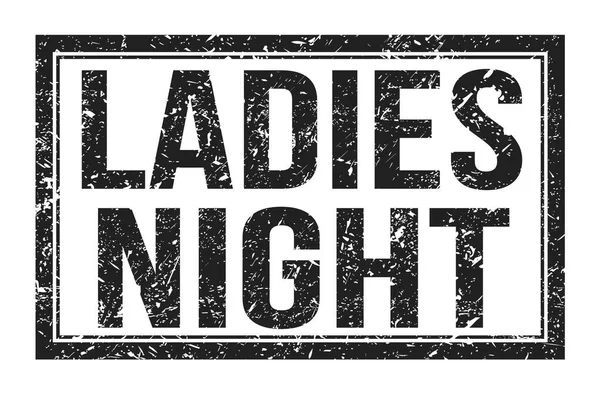 Ladies Night Слова Написані Знаку Марки Чорного Прямокутника — стокове фото