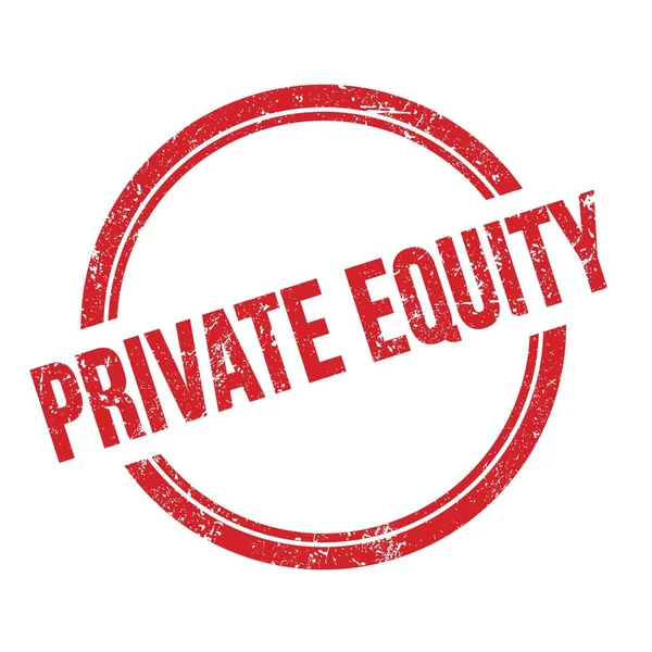 Private Equity Tekst Geschreven Rode Grungy Vintage Ronde Stempel — Stockfoto