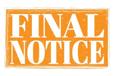 Nihai Uyarı, turuncu kirli damga işareti üzerine yazılmış kelimeler