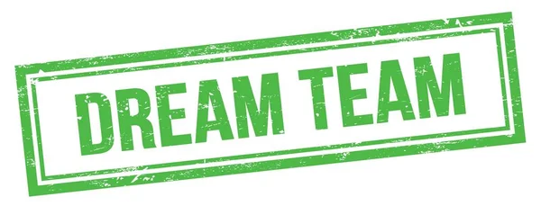 Dream Team Texto Verde Grungy Vintage Rectángulo Sello — Foto de Stock