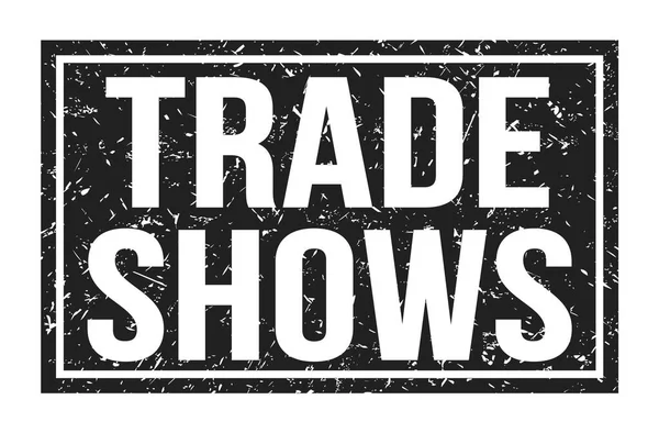 Trade Shows Words Written Black Rectangle Stamp Sign — 图库照片